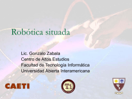 Robótica situada - Universidad Abierta Interamericana