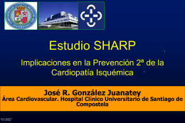 Estudio SHARP. Implicaciones en la prevención secundaria de la