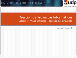 09 GPI_Los Estudios Tecnicos del proyecto