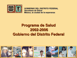 Programa de Salud Gobierno del Distrito Federal 2002-2006