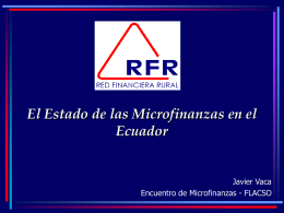 Las Microfinanzas en el Ecuador. Evolución y Crecimiento