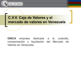 CVV Caja de Valores y el mercado de valores en Venezuela