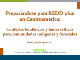 REDD plus en Centroamérica: Contexto, tendencias y