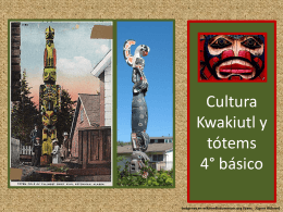 Cultura Kwakiut: los tótems 4° básico