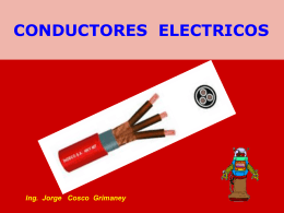 conductores eléctricos - Ing. Jorge Cosco Grimaney