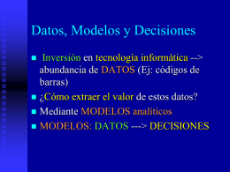 Datos, Modelos y Decisiones