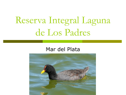 Reserva Integral Laguna de Los Padres.