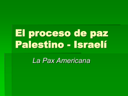 El proceso de paz Palestino