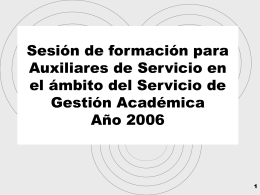 Sesiones formativas auxiliares de servicio 2006