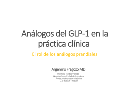 Análogos de la GLP-1 en la práctica clínica