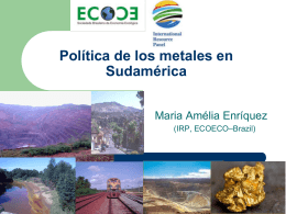 Metals Policy in South American Countries