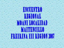 Encuentro Regioanl Moani Localidad de Maitencillo, Freirina