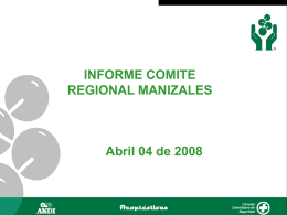 INFORME COMITÉ REGIONAL MANIZALES Reuniones IBC