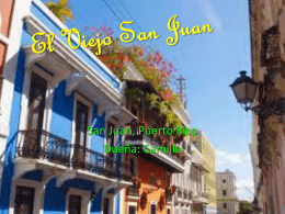 The old San Juan - FitzBrownBodleTeam