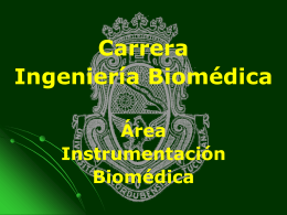 Instrumentación Biomédica - Facultad de Ciencias Exactas, Físicas
