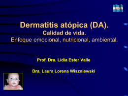 Dermatitis atópica (DA). Calidad de vida.