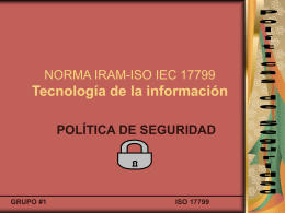 NORMA IRAM-ISO IEC 17799 Tecnología de la información