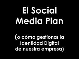 Social Media Plan o la Identidad Digital Corporativa