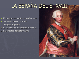 LA ESPAÑA DEL S. XVIII