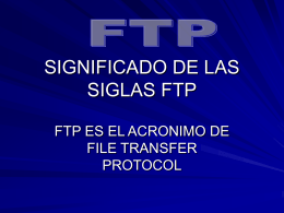 SIGNIFICADO DE LAS SIGLAS FTP