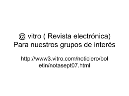 @ vitro ( Revista electrónica) Para nuestros grupos de interés