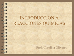 REACCIONES QUÍMICAS - Colegio Dario Salas