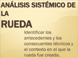Análisis Sistémico de la Rueda
