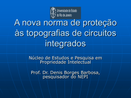 Apresentação em power point da - Denis Borges Barbosa