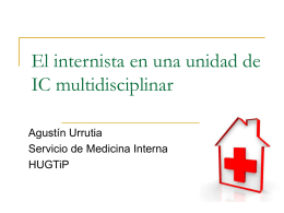 El médico internista en un programa de IC. Dr. Agustín Urrutia.