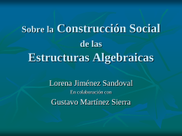 Sobre la Construcción Social de las Estructuras Algebraicas