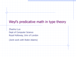 Weyl`s Predicative Mathematics in Type Theory