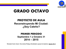 OCTAVO_Proyecto_Primer_Periodo_20142015 - bennett-soft