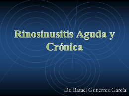 Rinosinusitis Aguda y Crónica