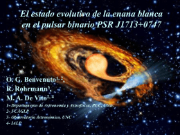 El estado evolutivo de la enana blanca en el pulsar binario PSR
