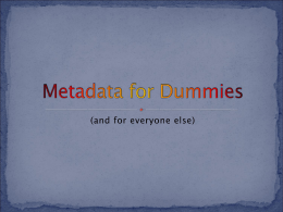 Metadata for Dummies