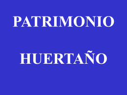 PATRIMONIO HUERTAÑO