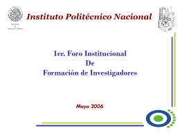 1er. Foro Mayo 25 - Instituto Politécnico Nacional