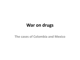 War on drugs - Universidad Sergio Arboleda
