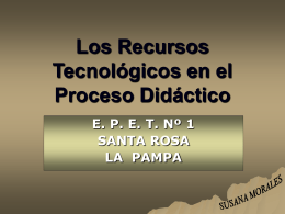 Los Recursos Tecnológicos en el Proceso Didáctico