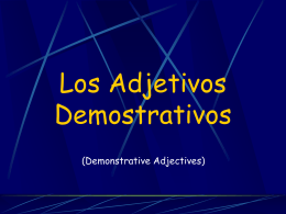 Demonstrative Adjectives PPT
