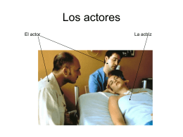 Los actores - RutgersSpanish102Section41