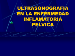 Clase 5.- ENFERMEDAD INFLAMATORIA PELVICA