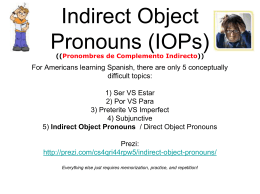 Indirect Object Pronouns (IOPs)