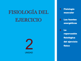 FISIOLOGÍA DEL EJERCICIO (presentación)