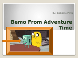 Bemo from adventure time