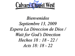 Acts 18:22 - Calvary Chapel West