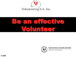 Be An Effective Volunteer Presentation (PPT 1.1 MB)