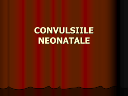 Convulsiile neonatale
