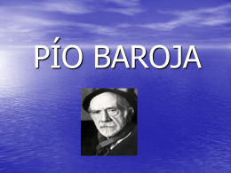 PÍO BAROJA - LenguaLiteraturaLarraona