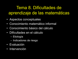 Tema 8. Dificultades de aprendizaje de las matemáticas